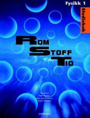 "Rom stoff tid - fysikk 1" av Per Jerstad