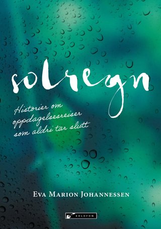 "Solregn" av Eva Johannessen