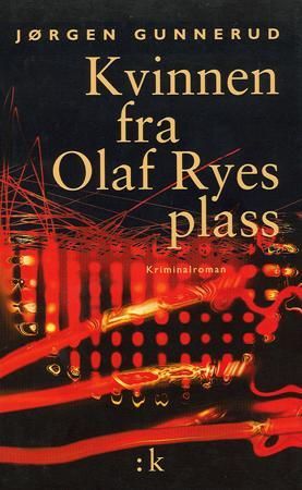 Kvinnen fra Olaf Ryes plass - kriminalroman