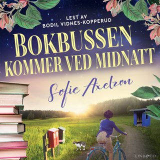 "Bokbussen kommer ved midnatt" av Sofie Axelzon