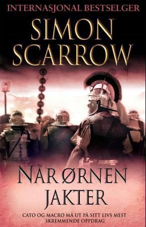 "Når ørnen jakter" av Simon Scarrow