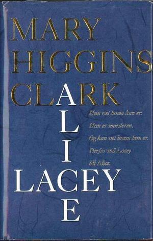 "Lacey/Alice" av Mary Higgins Clark