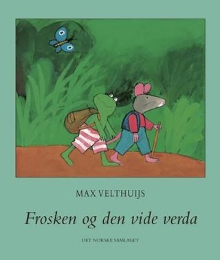 "Frosken og den vide verda" av Max Velthuijs