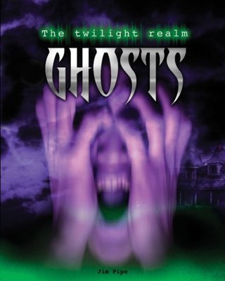 Ghosts (The Twilight Realm)