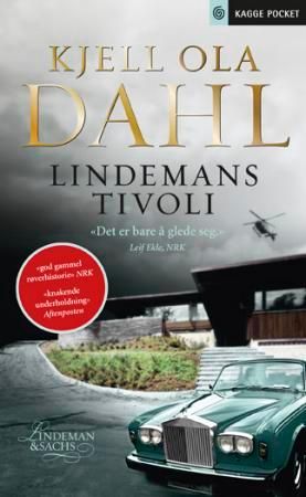 "Lindemans tivoli roman" av Kjell Ola Dahl