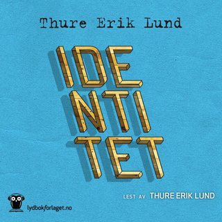 Identitet - første bok : roman