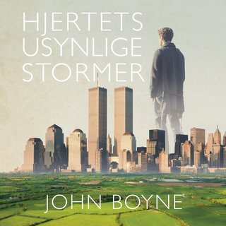 "Hjertets usynlige stormer - Del 1" av John Boyne