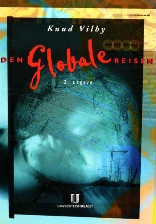 "Den globale reisen" av Knud Vilby