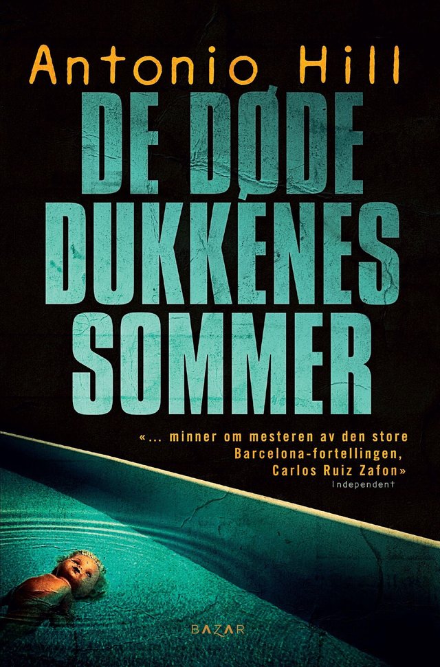 "De døde dukkenes sommer" av Antonio Hill