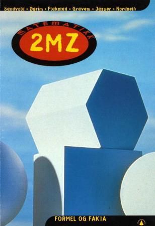 Matematikk 2MZ - formel og fakta