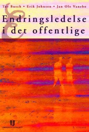 "Endringsledelse i det offentlige" av Tor Busch