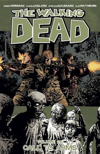 "The Walking Dead Volume 26 Call To Arms" av Robert Kirkman