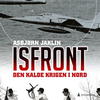 Isfront - den kalde krigen i nord