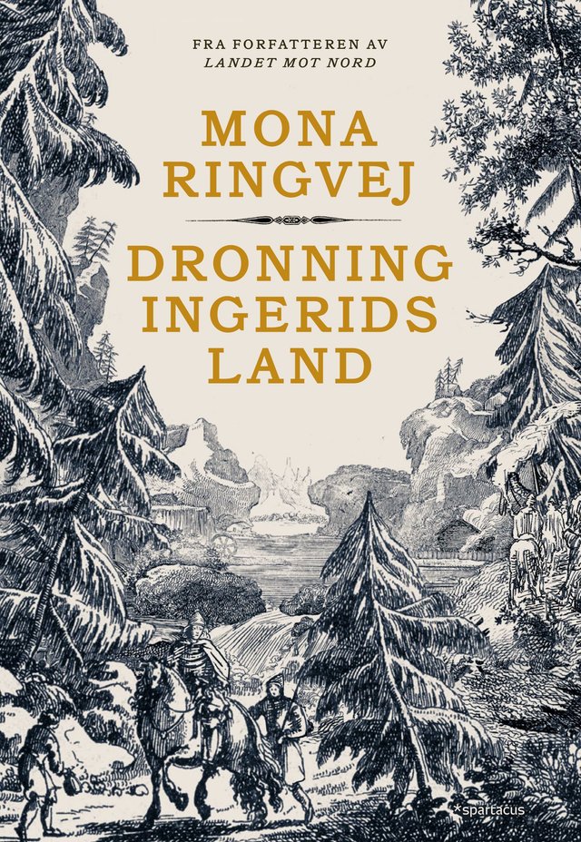 "Dronning Ingerids land" av Mona Renate Ringvej