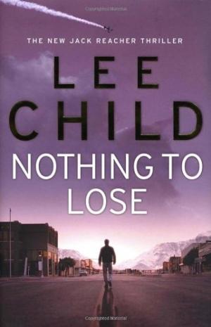 "Nothing to lose" av Lee Child