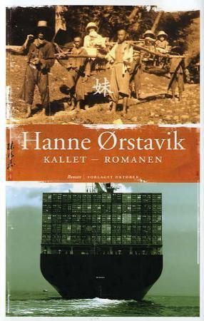 "Kallet - romanen roman" av Hanne Ørstavik