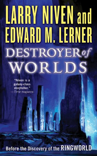 "Destroyer of Worlds" av Larry Niven