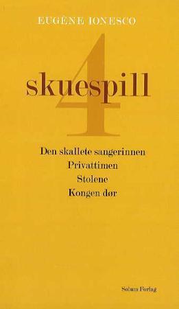 "Fire skuespill" av Eugène Ionesco