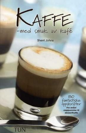 "Kaffe med smak av kafé" av Sherri Johns