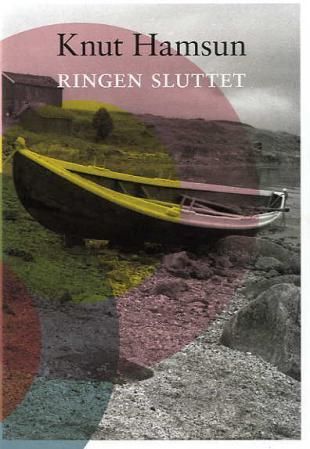 "Ringen sluttet" av Knut Hamsun