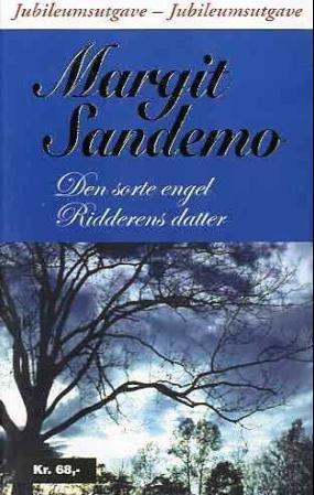 "Den sorte engel ; Ridderens datter" av Margit Sandemo