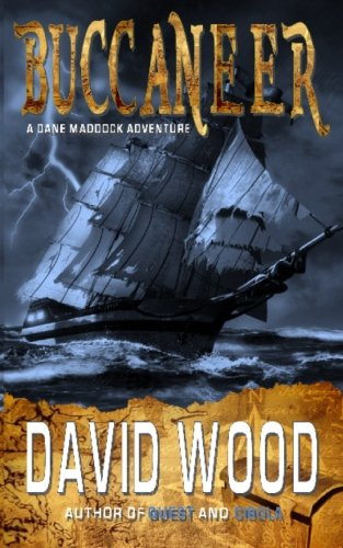 "Buccaneer A Dane Maddock Adventure" av David Wood