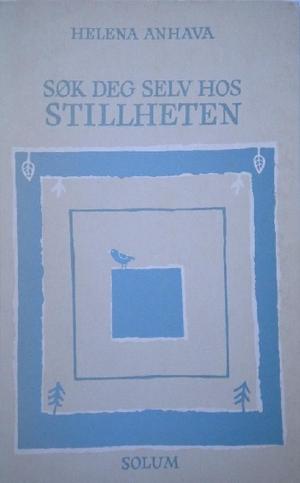 Søk deg selv hos stillheten