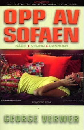 Opp av sofaen - nåde, visjon, handling