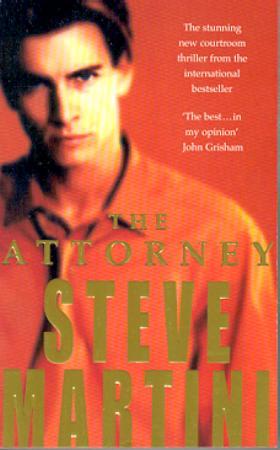 "The attorney" av Steve Martini