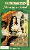 "Mannen fra havet" av Merete Lien