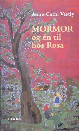 "Mormor og én til hos Rosa" av Anne-Cath. Vestly