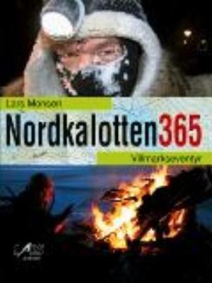 "Nordkalotten 365 - 8 villmarkseventyr" av Lars Monsen