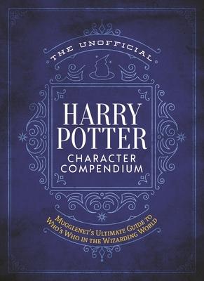 "The Unofficial Harry Potter Who's Who in the Wizarding World A complete character guide to the Harry Potter Universe" av Mugglenet.com