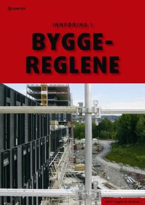 "Innføring i byggereglene" av Knut Ivar Edvardsen
