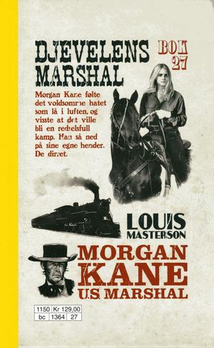 "Djevelens marshal Morgan Kane 27" av Louis Masterson