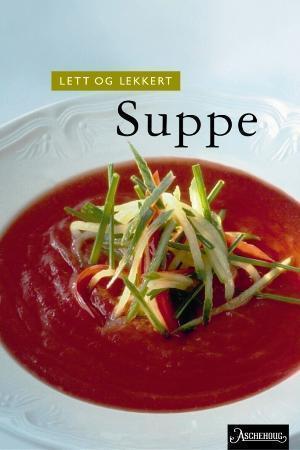 "Suppe" av Morten Bech Køster