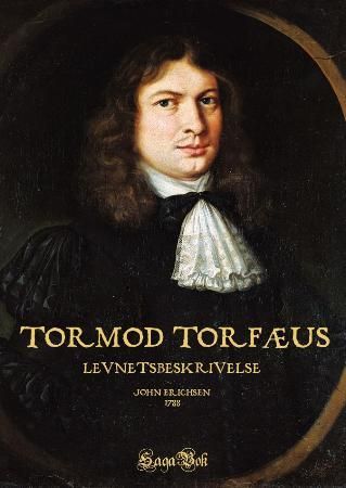 Tormod Torfæus - levnetsbeskrivelse