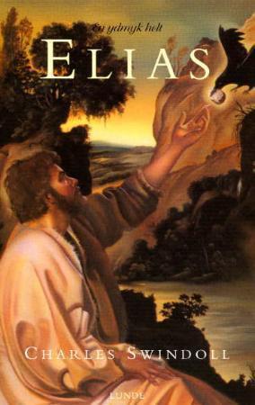 "Elias - en ydmyk helt" av Charles Swindoll