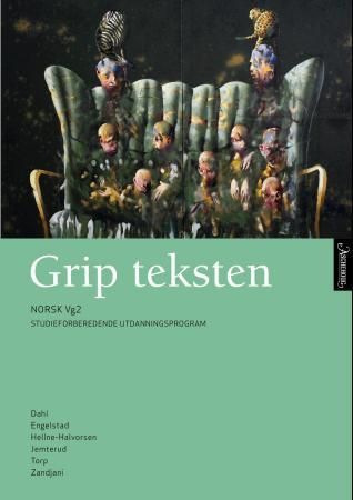 Grip teksten - norsk vg2 : studieforberedende utdanningsprogram