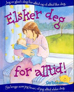"Elsker deg for alltid" av Robert Munsch