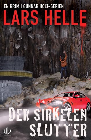 "Der sirkelen slutter - roman" av Lars Helle