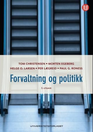 "Forvaltning og politikk" av Tom Christensen