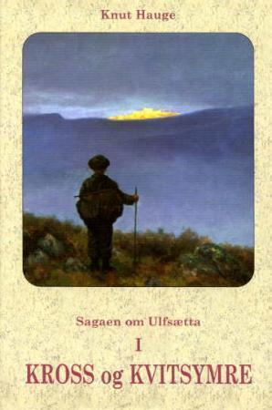 "Sagaen om Ulfsætta. Bd. 1-8" av Knut Hauge