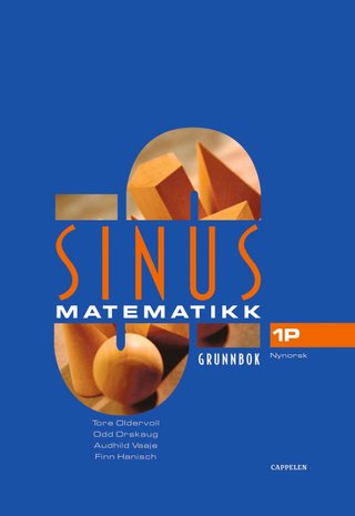 Sinus 1P - grunnbok i matematikk for vg1 : studieforberedende program