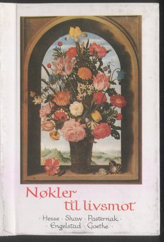 Nøkler til livsmot - tanker og visdomsord