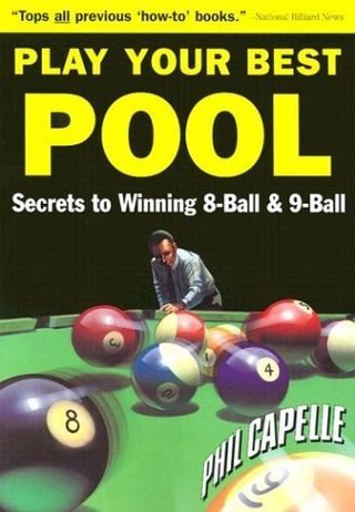 "Play Your Best Pool by Capelle, Philip B. published by Billiards Pr Paperback"