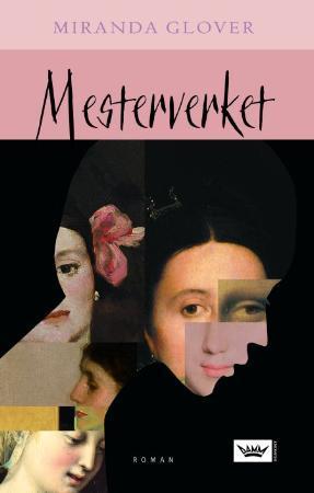 "Mesterverket" av Miranda Glover