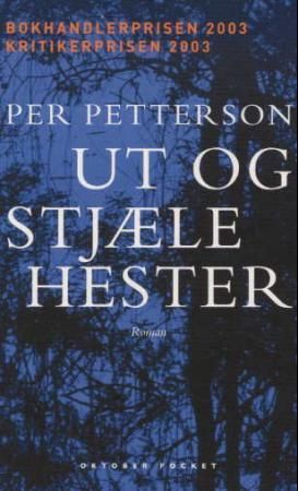 Ut og stjæle hester - roman