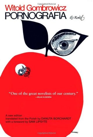 "Pornografia A Novel" av Witold Gombrowicz