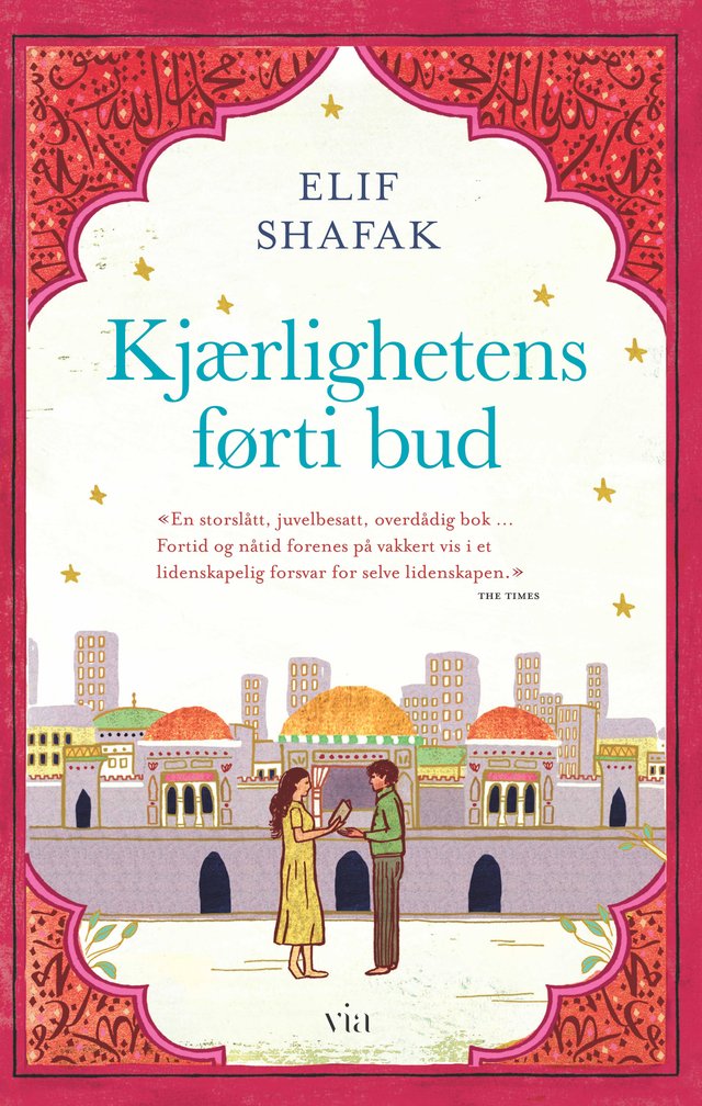 "Kjærlighetens førti bud" av Elif Shafak
